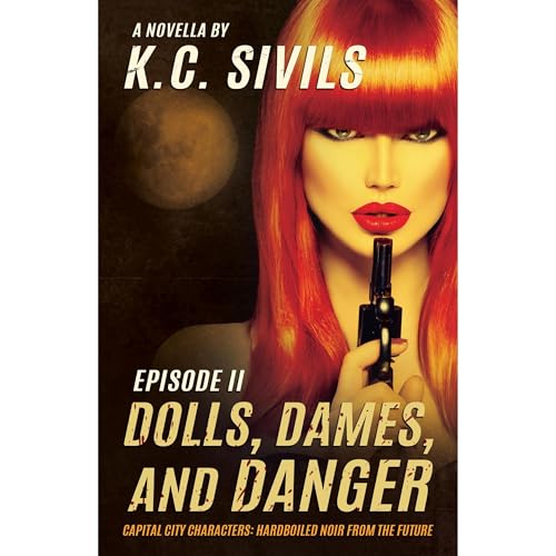 Cover of Dolls, Dames, and Danger