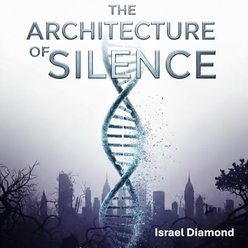 Cover of The Architecture of Silence