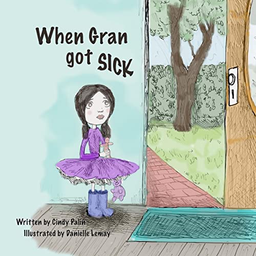 Cover of When Gran Got Sick