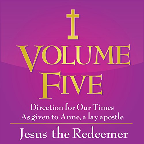 Cover of Volume Five: Jesus the Redeemer