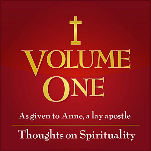 Cover of Volume 1: Thoughts on Spirituality