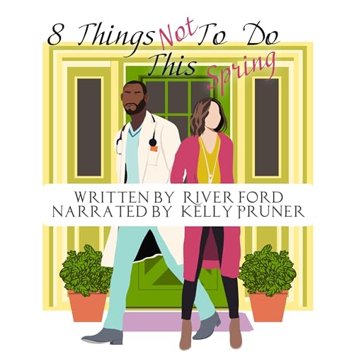 Cover of 8 Things Not to Do This Spring