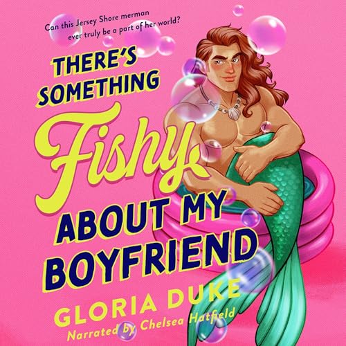 Cover of There's Something Fishy About My Boyfriend