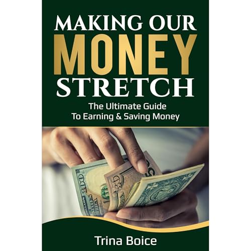 Cover of Making Our Money Stretch