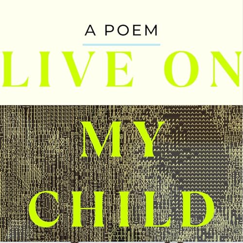 Cover of Live on My Child