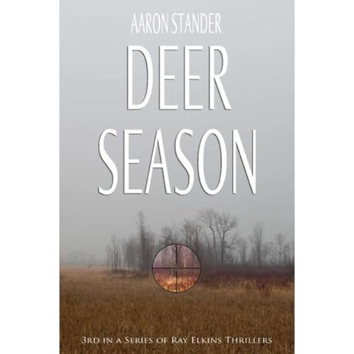 Cover of Deer Season (Ray Elkins Thriller Series)