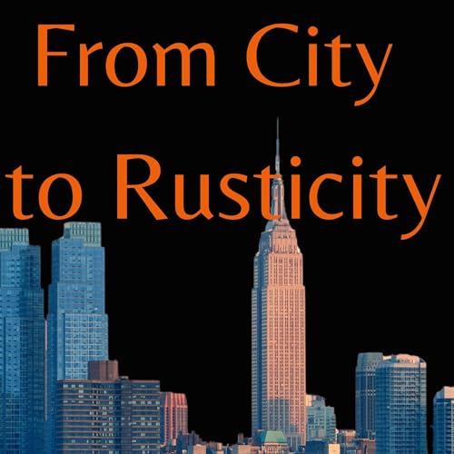 Cover of From City to Rusticity