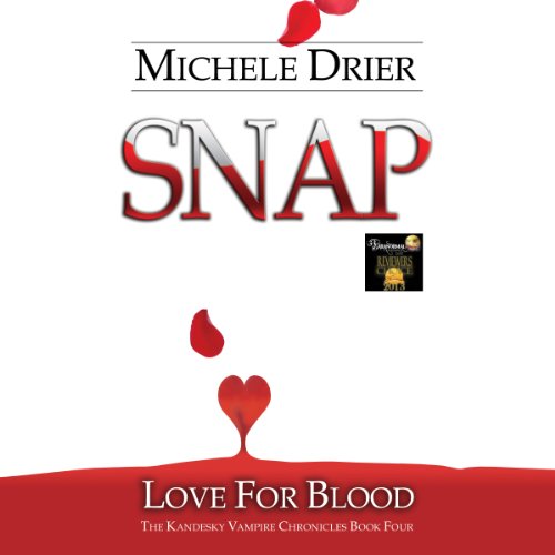 Cover of Snap: Love for Blood