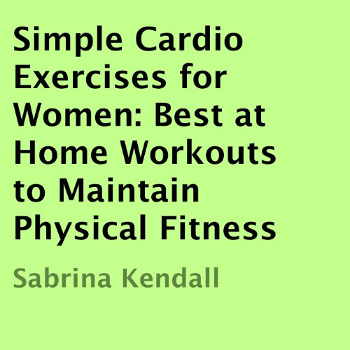 Cover of Simple Cardio Exercises for Women
