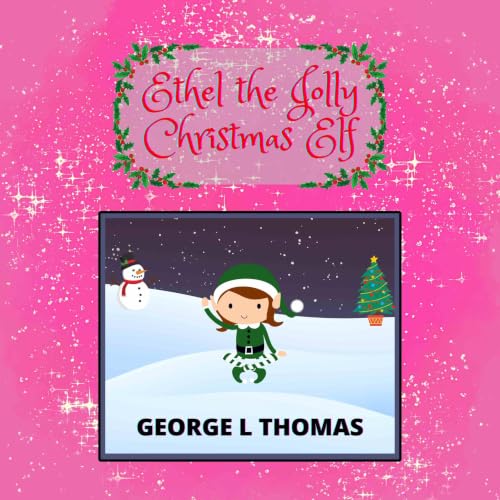 Cover of Ethel the Jolly Christmas Elf