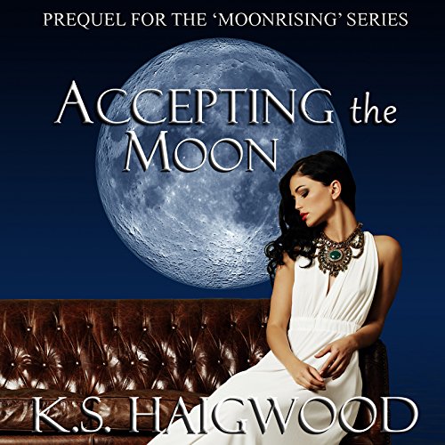 Cover of Accepting the Moon: Prequel