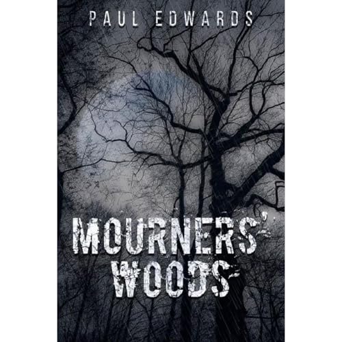 Cover of Mourners' Woods