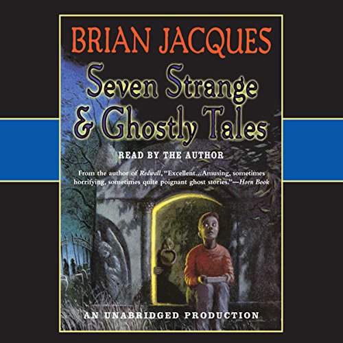 Cover of Seven Strange & Ghostly Tales