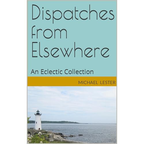 Cover of Dispatches from Elsewhere