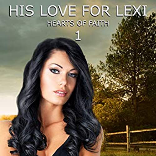 Cover of His Love for Lexi