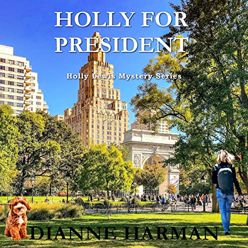 Cover of Holly for President