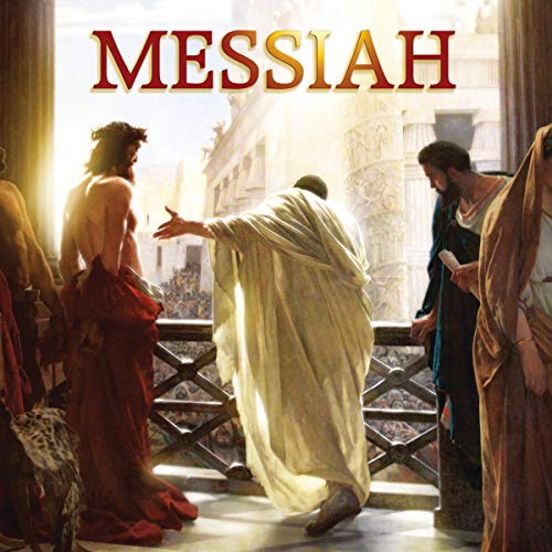 Cover of Messiah: Discover the One the Prophets Foretold