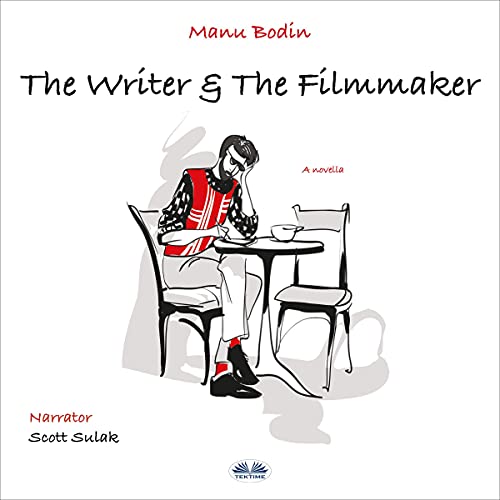 Cover of The Writer & the Filmmaker