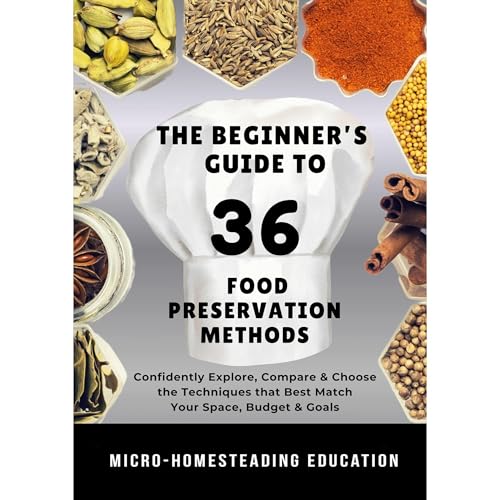 Cover of The Beginner’s Guide to 36 Food Preservation Methods