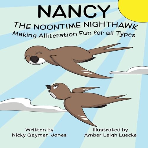 Cover of Nancy the Noontime Nighthawk