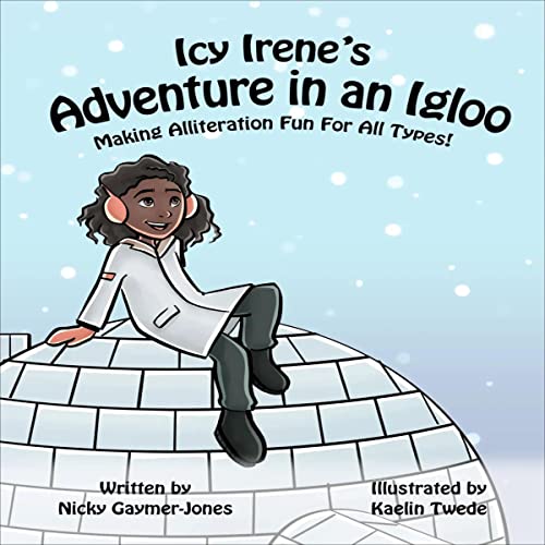 Cover of Icy Irene’s Adventure in an Igloo