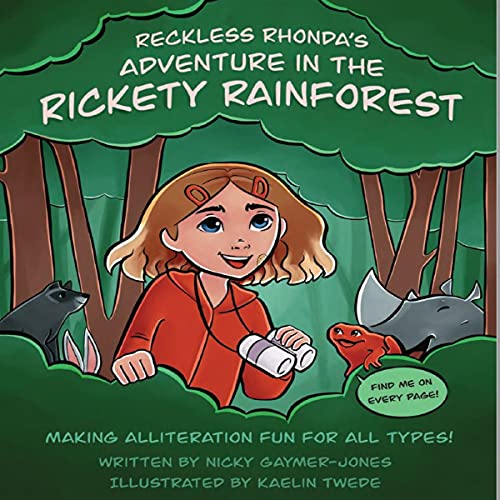 Cover of Reckless Rhonda’s Adventure in the Rickety Rainforest