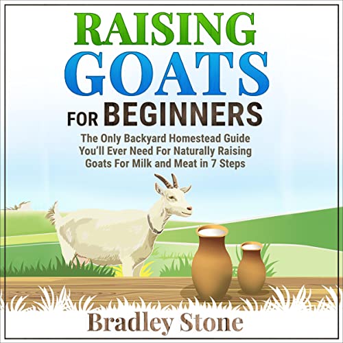 Cover of Raising Goats for Beginners