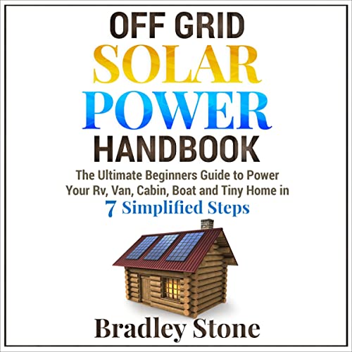 Cover of Off Grid Solar Power Handbook