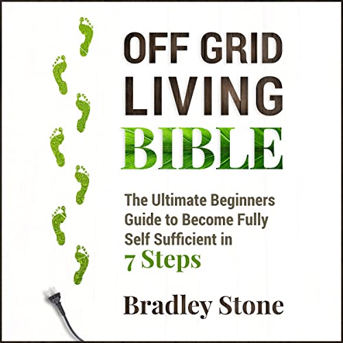 Cover of Off Grid Living Bible