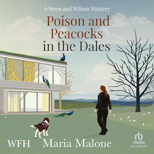 Cover of Poison and Peacocks in the Dales