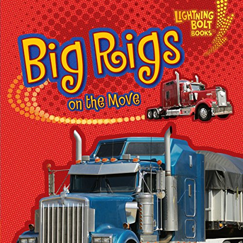 Cover of Big Rigs on the Move