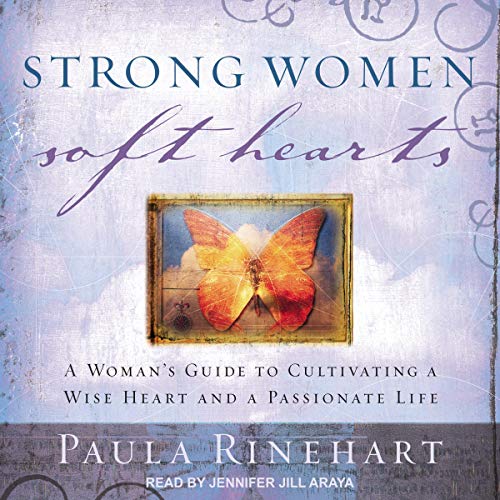 Cover of Strong Women, Soft Hearts