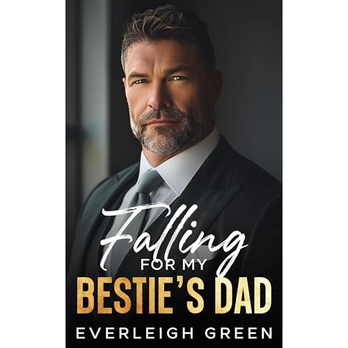 Cover of Falling For My Bestie's Dad