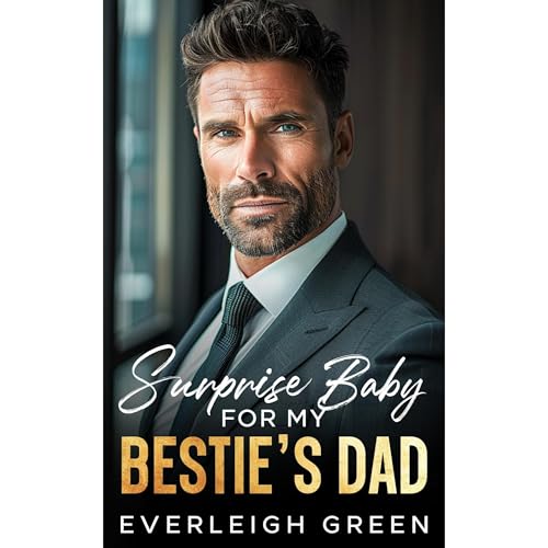 Cover of Surprise Baby For My Bestie's Dad