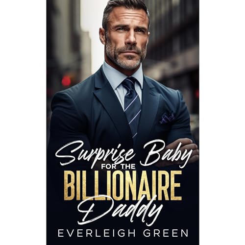 Cover of Surprise Baby For The Billionaire Daddy