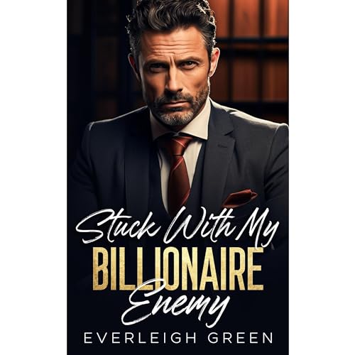 Cover of Stuck With My Billionaire Enemy
