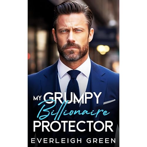 Cover of My Grumpy Billionaire Protector
