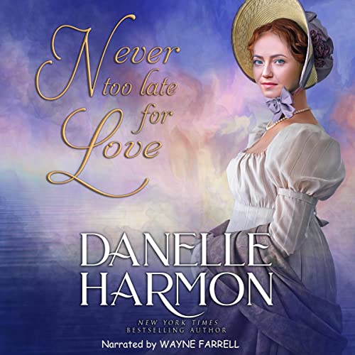 Cover of Never too Late for Love