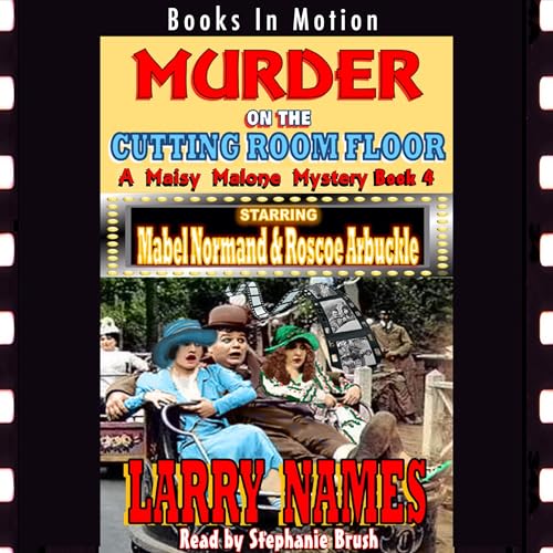 Cover of Murder on the Cutting Room Floor