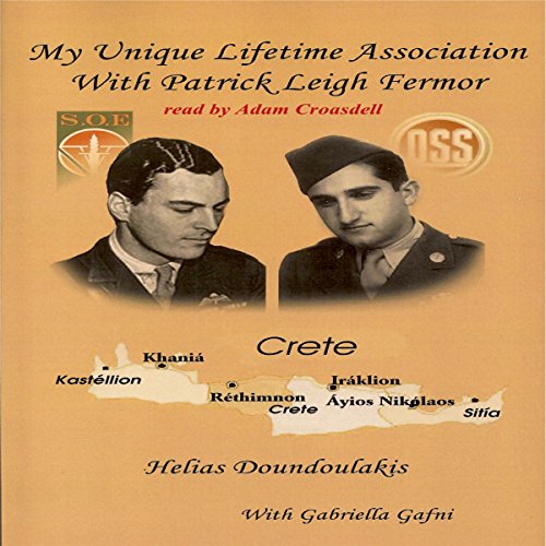 Cover of My Unique Lifetime Association with Patrick Leigh Fermor