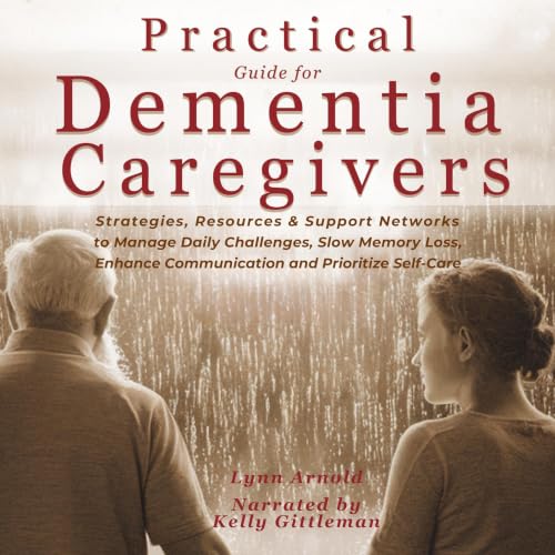 Cover of Practical Guide for Dementia Caregivers
