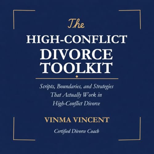 Cover of The High-Conflict Divorce Toolkit