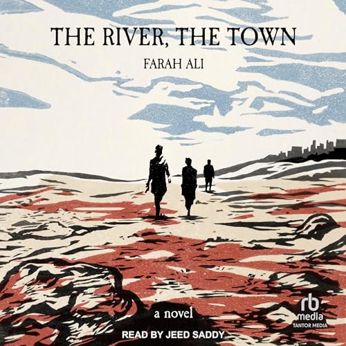 Cover of The River, The Town
