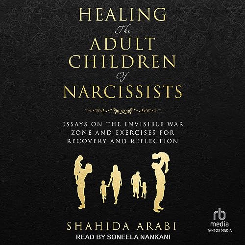 Cover of Healing the Adult Children of Narcissists