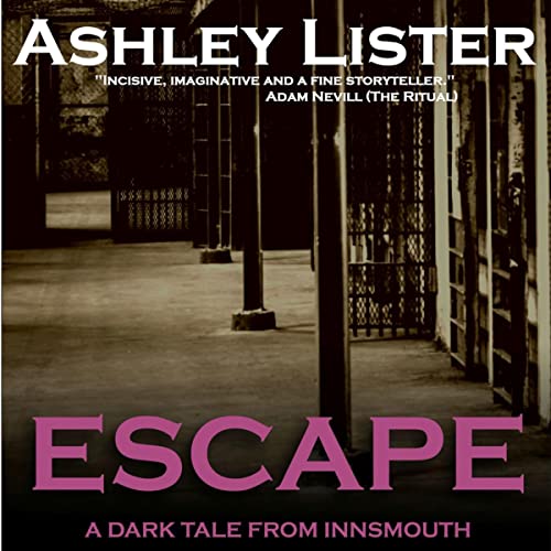 Cover of Escape: A Dark Tale from Innsmouth