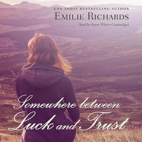 Cover of Somewhere Between Luck and Trust
