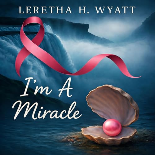 Cover of I'm a Miracle