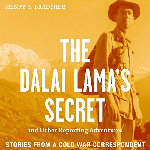 Cover of The Dalai Lama's Secret and Other Reporting Adventures