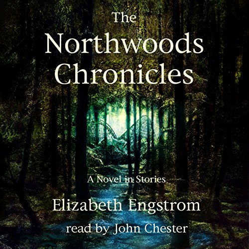 Cover of The Northwoods Chronicles