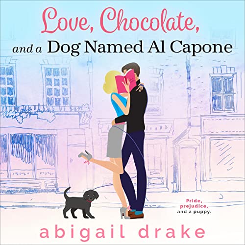 Cover of Love, Chocolate, and a Dog Named Al Capone